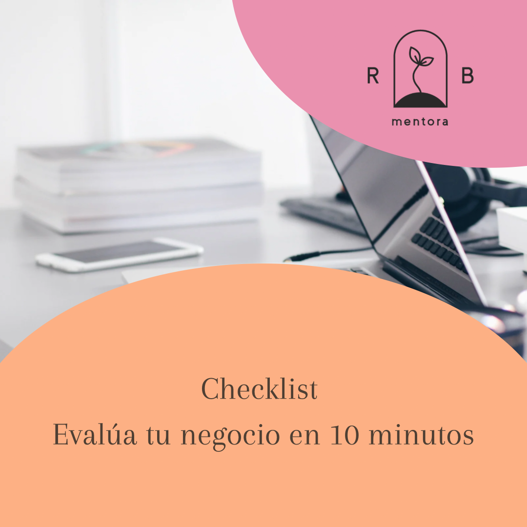 [Checklist] Evalúa tu negocio en 10 minutos